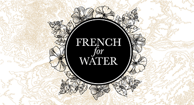 A black circle with FRENCH for WATER text, surrounded by an abstract watery splash on a beige background.