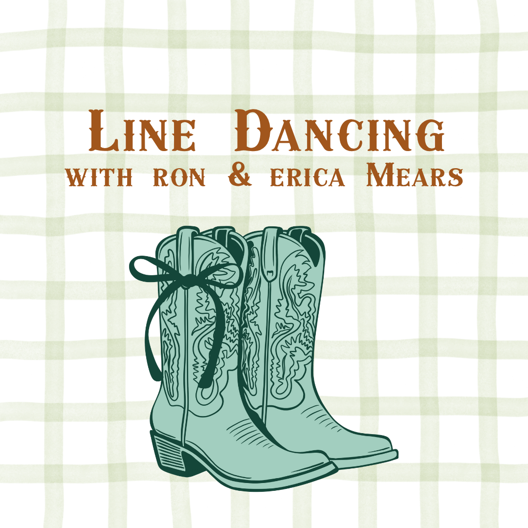 Illustration of cowboy boots with text: Line Dancing with Ron & Erica Mears on a green plaid background.