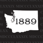 White silhouette of Washington state with 1889 over it, on a black background with Roman numerals.