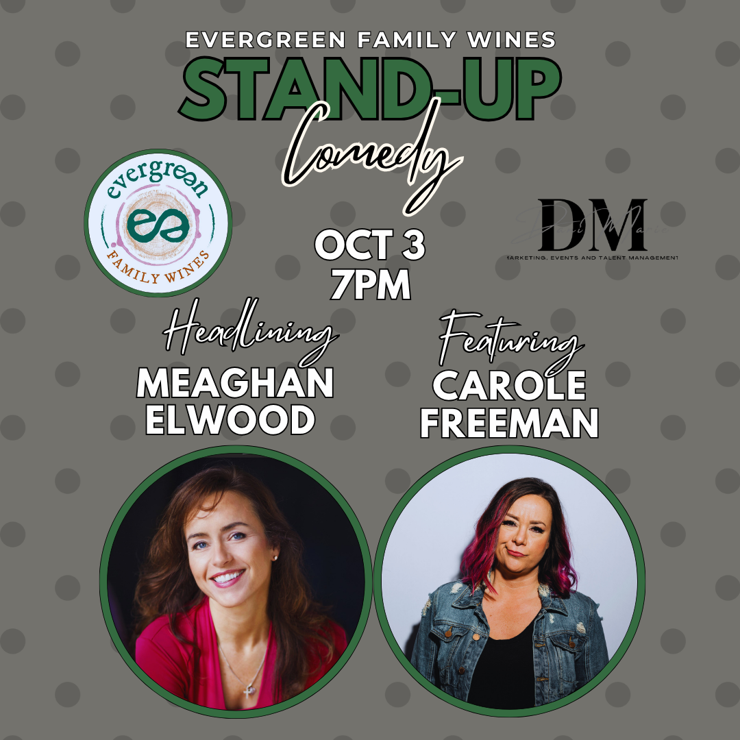 Event poster for Evergreen Family Wines stand-up comedy night on October 3 at 7pm with two featured comedians.